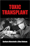Toxic Transplant